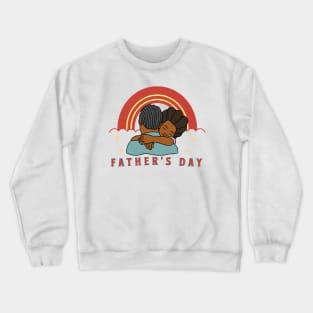 Father's day Love Crewneck Sweatshirt